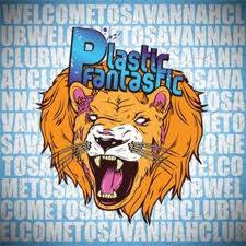 Plastic Fantastic : Welcome to Savannah Club